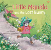 Little Matilda and the Lost Bunny 9815066773 Book Cover