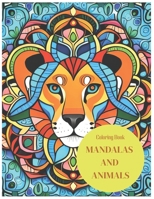 MANDALAS AND ANIMALS (Spanish Edition) B0CLYG8J1H Book Cover