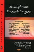 Schizophrenia Research Progress 160456637X Book Cover