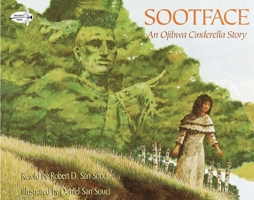 Sootface: An Ojibwa Cinderella Story 044041363X Book Cover