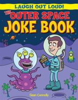 The Outer Space Joke Book 1615333649 Book Cover