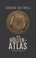 Der Höllenatlas: Mystery-Thriller (German Edition) B0GZBHLXWM Book Cover