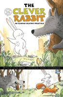 The Clever Rabbit 1484672771 Book Cover