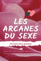 Les arcanes du sexe: Version pour femmes (French Edition) B0841CTM1G Book Cover