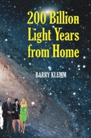 200 Billion Light Years from Home B0BFTY3LLV Book Cover