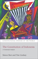 The Constitution of Indonesia: A Contextual Analysis 1849460183 Book Cover