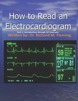 How to Read an Electrocardiogram. B08NMH3SK4 Book Cover