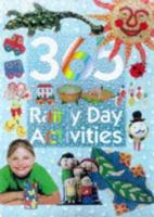365 Rainy Day Activities 075254473X Book Cover