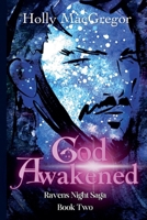 God Awakened (Ravens Night Saga) 1738186431 Book Cover