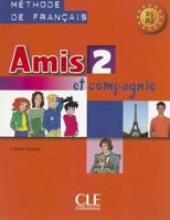 Amis Et Compagnie 2 - Livre de l'élève B007RDF8TQ Book Cover