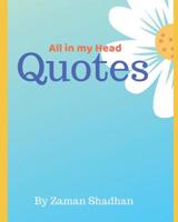 Quotes: All in my Head 109137919X Book Cover