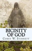 Bicinity of God: GOD’s Formula: God = Spirit, God = Holy; Therefore God = Holy Spirit 1532721455 Book Cover