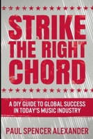 Strike the Right Chord: Large Print Edition 1034033484 Book Cover