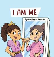 I AM ME B08RQNPQNC Book Cover