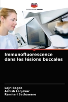 Immunofluorescence dans les lésions buccales 6203242616 Book Cover