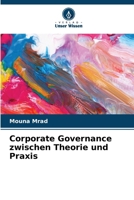 Corporate Governance zwischen Theorie und Praxis (German Edition) 6209700993 Book Cover