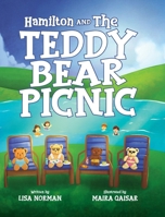 Hamilton and The Teddy Bear Picnic B0F8MQ8HK3 Book Cover