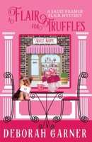 A Flair for Truffles 0996996125 Book Cover