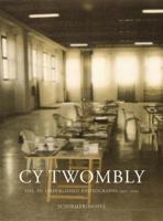 Cy Twombly: Photographs IV 3829605897 Book Cover