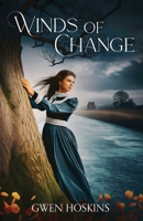 Winds of Change 1916572960 Book Cover