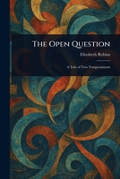 The Open Question 1023267918 Book Cover