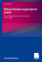 Steueranderungsreport 2009: Alle Wichtigen Anderungen Im Steuerrecht Auf Einen Blick 3834914649 Book Cover