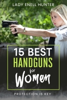 15 Best Handguns for Women: Protection Is the Key 1675329613 Book Cover