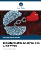 Bioinformatik-Analyse des Zika-Virus (German Edition) 6207890574 Book Cover