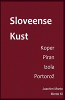 Sloveense Kust (Dutch Edition) B0F154LRXL Book Cover