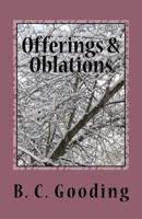 Offerings and Oblations 1505683483 Book Cover