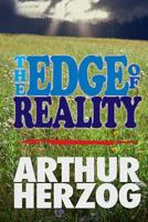 The Edge Of Reality 1505647169 Book Cover
