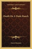 Death on a Dude Ranch 1163162043 Book Cover