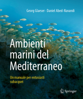 Ambienti marini del Mediterraneo: Un manuale per entusiasti subacquei (Italian Edition) 3662716488 Book Cover