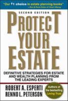 Protect Your Estate: Definitive Strategies for Estate and Wealth Planning from the Leading Experts 0071351981 Book Cover