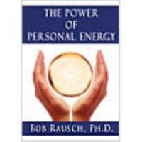 The Power of Personal Energy 0971775230 Book Cover