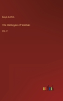 The Ramayan of Valmiki: Vol. V 336880085X Book Cover