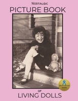 Nostalgic Picture Book of Living Dolls 1735034215 Book Cover