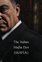 The Italian Mafia Don (MAFIA) B0DQDZ2XS1 Book Cover