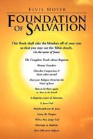 Foundation of Salvation 1469187698 Book Cover