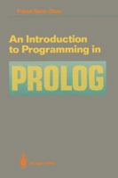 An Introduction to Programming in Prolog 0387971440 Book Cover
