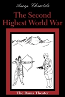 The Second Highest World War: The Rama Theater 0595222293 Book Cover