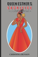 Queen Esther's Sacrifice: - A Musical Drama - B09PHBT7KD Book Cover