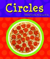 Circles (A+ Books: Shapes) 0736814604 Book Cover