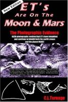 Extraterrestrials Are On The Moon And Mars: The Photographic Evidence 1892264013 Book Cover