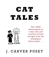 Cat Tales 1616465468 Book Cover