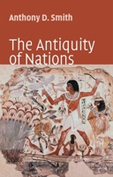 The Antiquity of Nations 0745627463 Book Cover