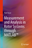 Measurement and Analysis in Rotor Systems through MATLAB™ 9819216974 Book Cover