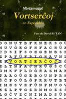 Vortamuzo! - Vortserchoj en Esperanto 132992911X Book Cover