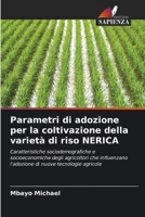 Parametri di adozione per la coltivazione della varietà di riso NERICA (Italian Edition) 6208381827 Book Cover