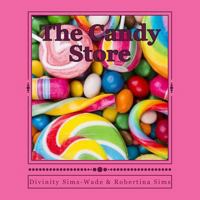 The Candy Store 1985310317 Book Cover